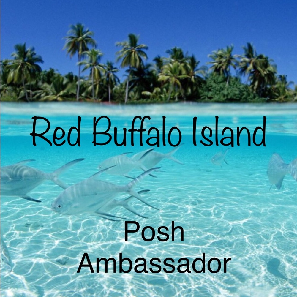 Meet your Posh Ambassador Red Buffalo Island